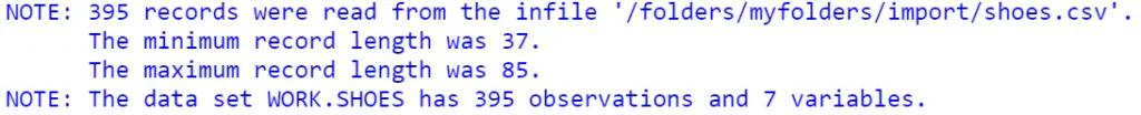 Log of SAS PROC IMPORT to import a CSV file