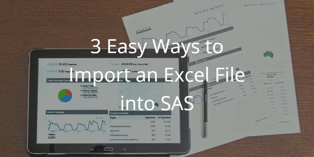 3-easy-ways-to-import-an-excel-file-into-sas-sas-example-code